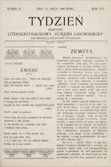 Tydzień : dodatek literacko-naukowy „Kurjera Lwowskiego”. 1906, nr 27