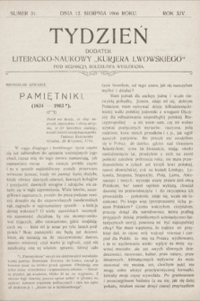 Tydzień : dodatek literacko-naukowy „Kurjera Lwowskiego”. 1906, nr 31