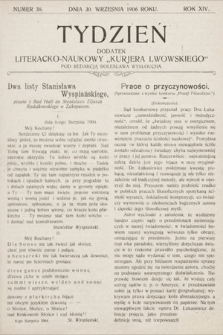 Tydzień : dodatek literacko-naukowy „Kurjera Lwowskiego”. 1906, nr 38