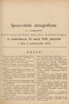 [Kadencja VIII, sesja II, pos. 3] Sprawozdanie Stenograficzne z Rozpraw Galicyjskiego Sejmu Krajowego. 3. Posiedzenie 2. Sesyi VIII. Peryodu Sejmu Galicyjskiego