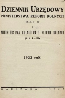 Dziennik Urzędowy Ministerstwa Reform Rolnych. 1932, spis rzeczy