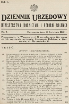 Dziennik Urzędowy Ministerstwa Rolnictwa i Reform Rolnych. 1933, nr 4