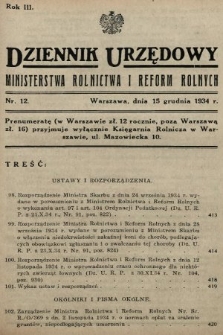 Dziennik Urzędowy Ministerstwa Rolnictwa i Reform Rolnych. 1934, nr 12