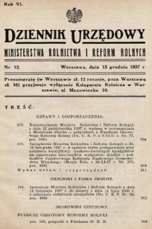 Dziennik Urzędowy Ministerstwa Rolnictwa i Reform Rolnych. 1937, nr 12