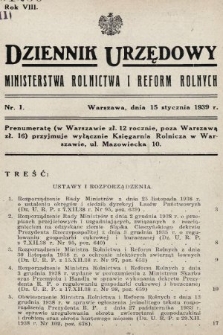 Dziennik Urzędowy Ministerstwa Rolnictwa i Reform Rolnych. 1939, nr 1