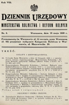 Dziennik Urzędowy Ministerstwa Rolnictwa i Reform Rolnych. 1939, nr 5