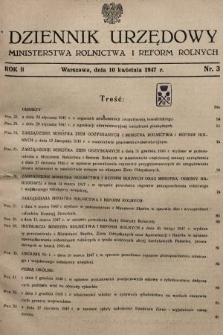 Dziennik Urzędowy Ministerstwa Rolnictwa i Reform Rolnych. 1947, nr 3