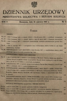 Dziennik Urzędowy Ministerstwa Rolnictwa i Reform Rolnych. 1947, nr 5