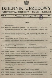Dziennik Urzędowy Ministerstwa Rolnictwa i Reform Rolnych. 1947, nr 7