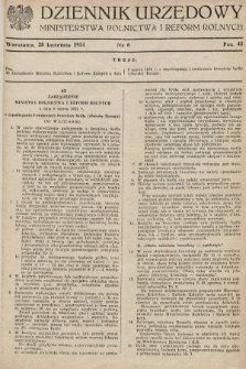 Dziennik Urzędowy Ministerstwa Rolnictwa i Reform Rolnych. 1951, nr 6