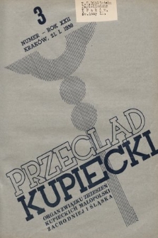 Przegląd Kupiecki : organ Związku Stowarzyszeń Kupieckich Małopolski Zachodniej i Śląska. 1939 3