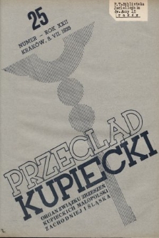 Przegląd Kupiecki : organ Związku Stowarzyszeń Kupieckich Małopolski Zachodniej i Śląska. 1939 25