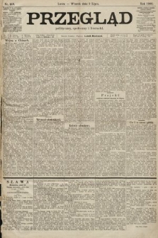 Przegląd polityczny, społeczny i literacki. 1900, nr 149