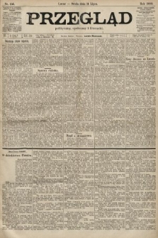Przegląd polityczny, społeczny i literacki. 1900, nr 156