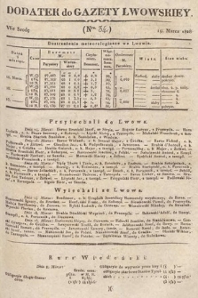 Dodatek do Gazety Lwowskiej : doniesienia urzędowe. 1828, nr 34