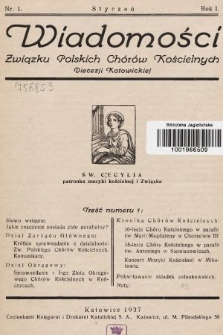 Wiadomości Związku Polskich Chorów Kościelnych Diecezji Katowickiej. 1937, nr 1