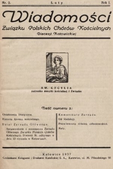 Wiadomości Związku Polskich Chorów Kościelnych Diecezji Katowickiej. 1937, nr 2