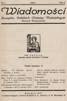 Wiadomości Związku Polskich Chorów Kościelnych Diecezji Katowickiej. 1937, nr 7