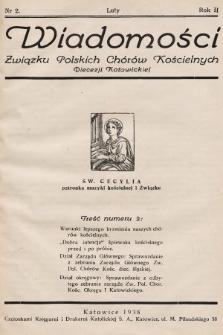 Wiadomości Związku Polskich Chorów Kościelnych Diecezji Katowickiej. 1938, nr 2