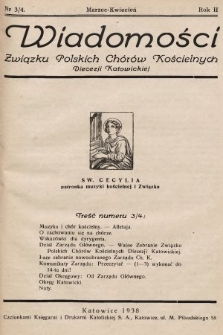 Wiadomości Związku Polskich Chorów Kościelnych Diecezji Katowickiej. 1938, nr 3/4