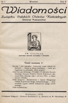 Wiadomości Związku Polskich Chorów Kościelnych Diecezji Katowickiej. 1938, nr 7