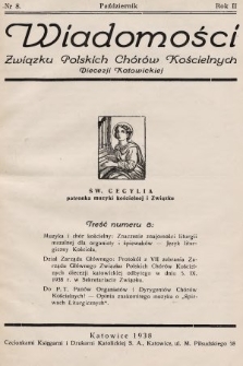 Wiadomości Związku Polskich Chorów Kościelnych Diecezji Katowickiej. 1938, nr 8