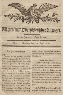 Allgemeiner Oberschlesischer Anzeiger : Blätter zur Besprechung und Förderung provinzieller Interessen zur Belehrung und Unterhaltung. 1816, nr 7