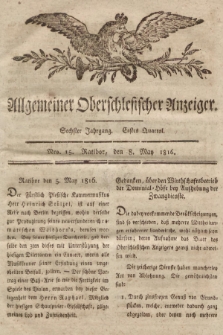 Allgemeiner Oberschlesischer Anzeiger : Blätter zur Besprechung und Förderung provinzieller Interessen zur Belehrung und Unterhaltung. 1816, nr 15