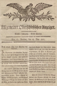 Allgemeiner Oberschlesischer Anzeiger : Blätter zur Besprechung und Förderung provinzieller Interessen zur Belehrung und Unterhaltung. 1816, nr 17