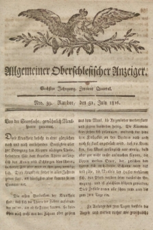 Allgemeiner Oberschlesischer Anzeiger : Blätter zur Besprechung und Förderung provinzieller Interessen zur Belehrung und Unterhaltung. 1816, nr 39