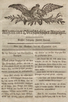 Allgemeiner Oberschlesischer Anzeiger : Blätter zur Besprechung und Förderung provinzieller Interessen zur Belehrung und Unterhaltung. 1816, nr 53