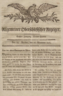 Allgemeiner Oberschlesischer Anzeiger : Blätter zur Besprechung und Förderung provinzieller Interessen zur Belehrung und Unterhaltung. 1816, nr 73