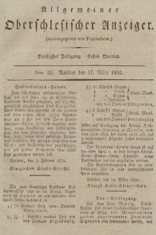 Allgemeiner Oberschlesischer Anzeiger : Blätter zur Besprechung und Förderung provinzieller Interessen zur Belehrung und Unterhaltung. 1832, nr  22