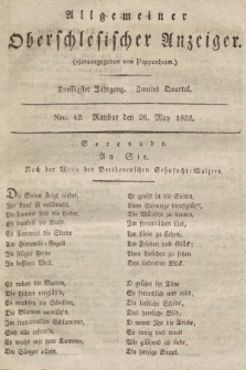 Allgemeiner Oberschlesischer Anzeiger : Blätter zur Besprechung und Förderung provinzieller Interessen zur Belehrung und Unterhaltung. 1832, nr  42