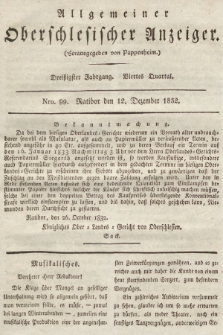 Allgemeiner Oberschlesischer Anzeiger : Blätter zur Besprechung und Förderung provinzieller Interessen zur Belehrung und Unterhaltung. 1832, nr  99
