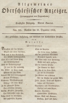 Allgemeiner Oberschlesischer Anzeiger : Blätter zur Besprechung und Förderung provinzieller Interessen zur Belehrung und Unterhaltung. 1832, nr  101