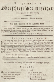 Allgemeiner Oberschlesischer Anzeiger : Blätter zur Besprechung und Förderung provinzieller Interessen zur Belehrung und Unterhaltung. 1832, nr  103
