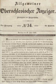 Allgemeiner Oberschlesischer Anzeiger : Blätter zur Besprechung und Förderung provinzieller Interessen zur Belehrung und Unterhaltung. 1839, nr 34