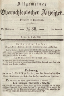 Allgemeiner Oberschlesischer Anzeiger : Blätter zur Besprechung und Förderung provinzieller Interessen zur Belehrung und Unterhaltung. 1839, nr 36