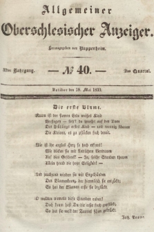 Allgemeiner Oberschlesischer Anzeiger : Blätter zur Besprechung und Förderung provinzieller Interessen zur Belehrung und Unterhaltung. 1839, nr 40