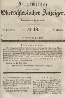 Allgemeiner Oberschlesischer Anzeiger : Blätter zur Besprechung und Förderung provinzieller Interessen zur Belehrung und Unterhaltung. 1839, nr 48