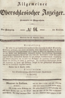 Allgemeiner Oberschlesischer Anzeiger : Blätter zur Besprechung und Förderung provinzieller Interessen zur Belehrung und Unterhaltung. 1839, nr 91