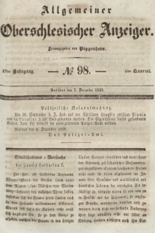 Allgemeiner Oberschlesischer Anzeiger : Blätter zur Besprechung und Förderung provinzieller Interessen zur Belehrung und Unterhaltung. 1839, nr 98