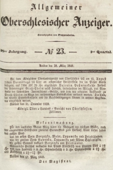 Allgemeiner Oberschlesischer Anzeiger : Blätter zur Besprechung und Förderung provinzieller Interessen zur Belehrung und Unterhaltung. 1840, nr 23
