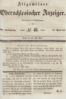 Allgemeiner Oberschlesischer Anzeiger : Blätter zur Besprechung und Förderung provinzieller Interessen zur Belehrung und Unterhaltung. 1840, nr 41