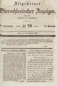 Allgemeiner Oberschlesischer Anzeiger : Blätter zur Besprechung und Förderung provinzieller Interessen zur Belehrung und Unterhaltung. 1840, nr 79