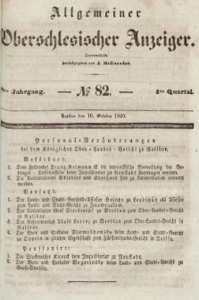 Allgemeiner Oberschlesischer Anzeiger : Blätter zur Besprechung und Förderung provinzieller Interessen zur Belehrung und Unterhaltung. 1840, nr 82