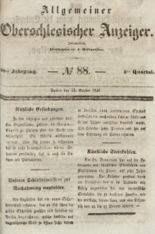 Allgemeiner Oberschlesischer Anzeiger : Blätter zur Besprechung und Förderung provinzieller Interessen zur Belehrung und Unterhaltung. 1840, nr 88