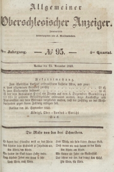 Allgemeiner Oberschlesischer Anzeiger : Blätter zur Besprechung und Förderung provinzieller Interessen zur Belehrung und Unterhaltung. 1840, nr 95