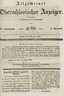 Allgemeiner Oberschlesischer Anzeiger : Blätter zur Besprechung und Förderung provinzieller Interessen zur Belehrung und Unterhaltung. 1840, nr 98